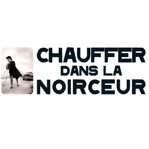 Chauffer dans la noirceur logo